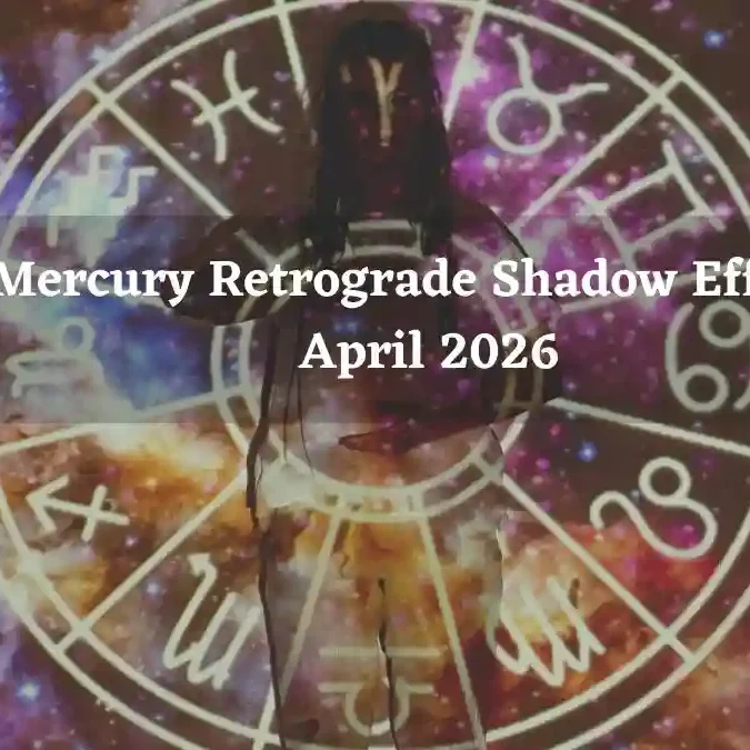 Mercury Retrograde April 2026: How Each Zodiac Sign Can Navigate the Cosmic Chaos