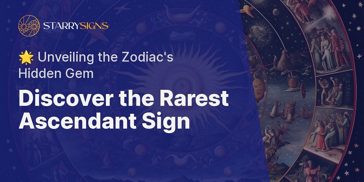 what-is-the-rarest-rising-sign