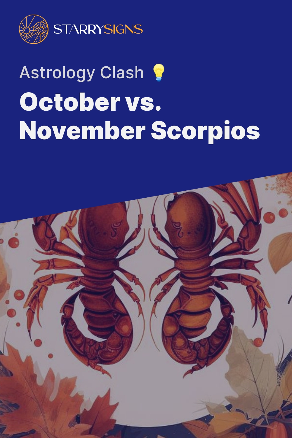 Is There A Difference Between October And November Scorpios?